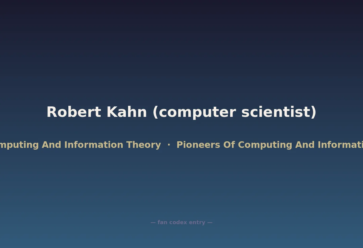 Robert Kahn (computer scientist)
